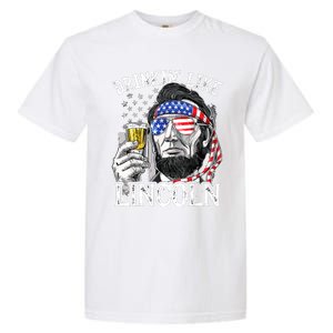 Drinking Like Lincoln 4th Of July Men Abraham Merica Flag Garment-Dyed Heavyweight T-Shirt