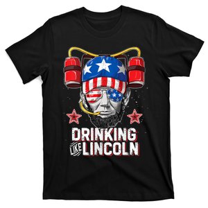 Drinking Like Lincoln 4th Of July Abraham Merica Flag T-Shirt