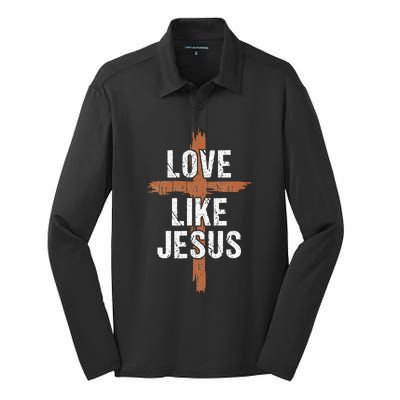 Dad Love Like Jesusshirt Christian Religious Cross Jesus Silk Touch Performance Long Sleeve Polo