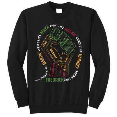 Dream Like Martin Lead Like Harriet Black History Month Sweatshirt