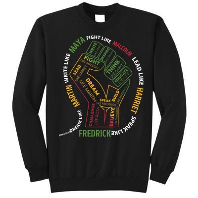 Dream Like Martin Lead Like Harriet Black History Month Tall Sweatshirt