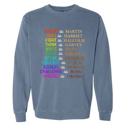 Dream Like Martin Lead Like Harriet BHM Garment-Dyed Sweatshirt