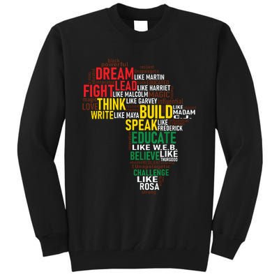 Dream Like Martin Black History Month African Celebration Tall Sweatshirt