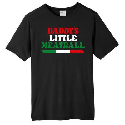 Daddys Little Meatball Daddy Joke Tall Fusion ChromaSoft Performance T-Shirt