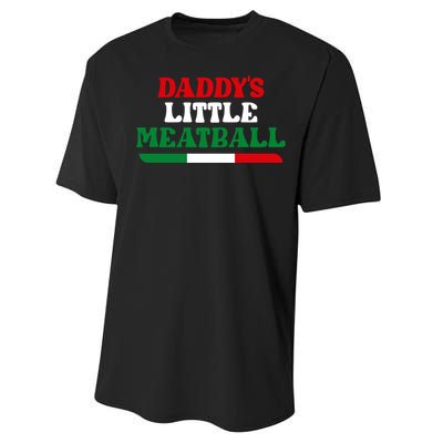 Daddys Little Meatball Daddy Joke Performance Sprint T-Shirt