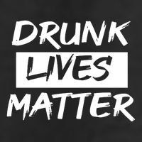 Drunk Lives Matter 25L Jumbo Tote