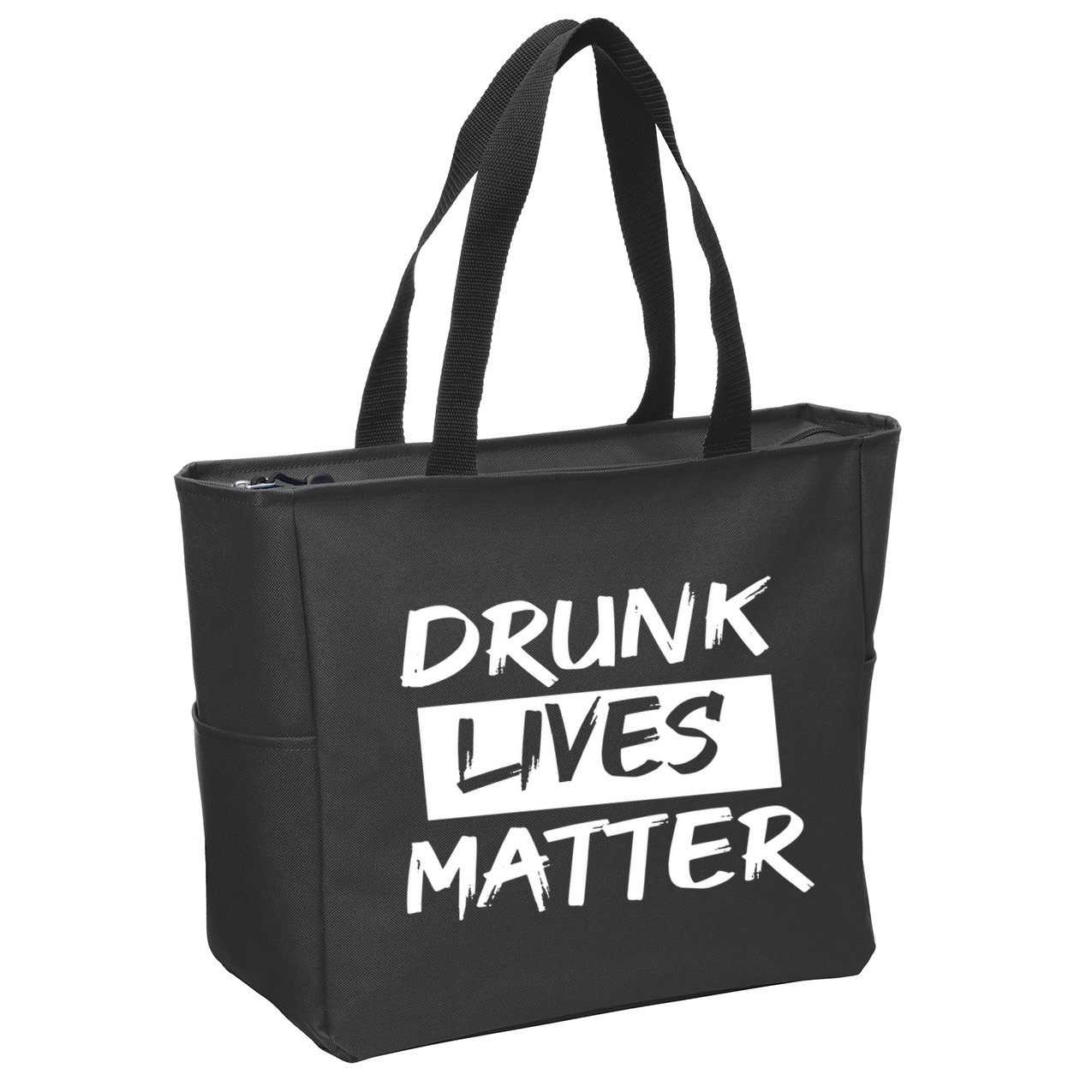 Drunk Lives Matter Zip Tote Bag