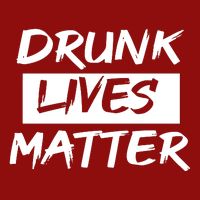 Drunk Lives Matter Cooling Performance Crew T-Shirt