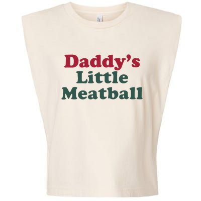 Daddy’s Little Meatball Garment-Dyed Women's Muscle Tee