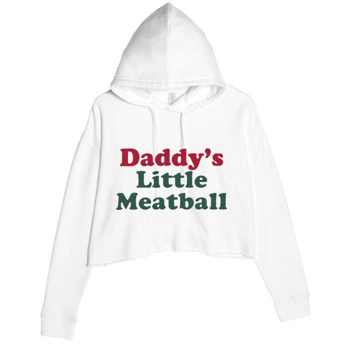 Daddy’s Little Meatball Crop Fleece Hoodie