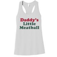 Daddy’s Little Meatball Women's Racerback Tank