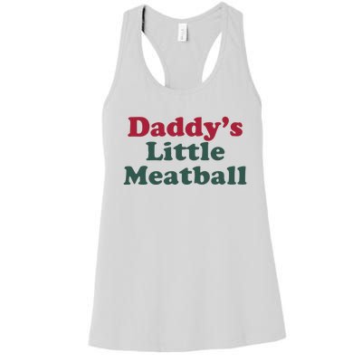 Daddy’s Little Meatball Women's Racerback Tank