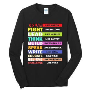 Dream Like Martin Leaders African Pride Black History Month Tall Long Sleeve T-Shirt