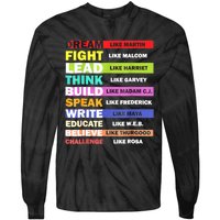 Dream Like Martin Leaders African Pride Black History Month Tie-Dye Long Sleeve Shirt