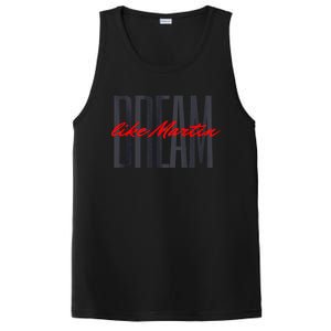 Dream Like Martin Mlk Day Celebration King Cultural Gift PosiCharge Competitor Tank