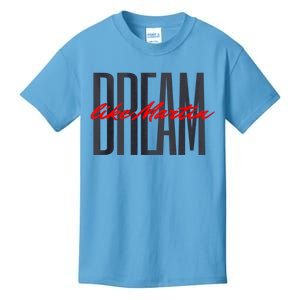 Dream Like Martin Mlk Day Celebration King Cultural Gift Kids T-Shirt