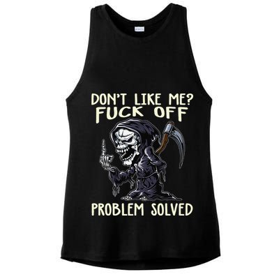 Don't Like Me Fuck Off Problem Solved Funny Grim Reaper Ladies PosiCharge Tri-Blend Wicking Tank