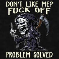 Don't Like Me Fuck Off Problem Solved Funny Grim Reaper Ladies PosiCharge Tri-Blend Wicking Tank