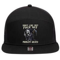 Don't Like Me Fuck Off Problem Solved Funny Grim Reaper 7 Panel Mesh Trucker Snapback Hat