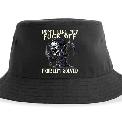 Don't Like Me Fuck Off Problem Solved Funny Grim Reaper Sustainable Bucket Hat