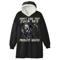 Don't Like Me Fuck Off Problem Solved Funny Grim Reaper Hooded Wearable Blanket