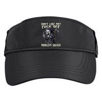 Don't Like Me Fuck Off Problem Solved Funny Grim Reaper Adult Drive Performance Visor
