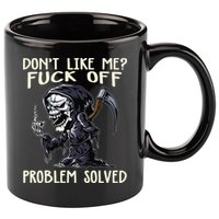 Don't Like Me Fuck Off Problem Solved Funny Grim Reaper 11oz C Handle Ceramic Mug
