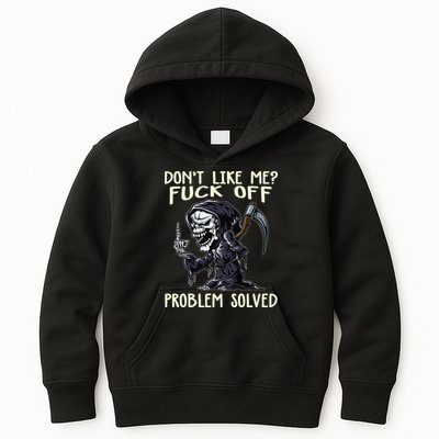 Don't Like Me Fuck Off Problem Solved Funny Grim Reaper Kids Hoodie
