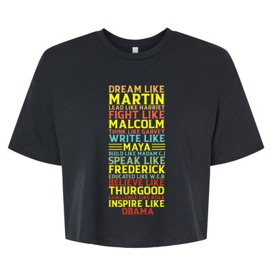 Dream Like Martin Inspirational Black History Influential Bella+Canvas Jersey Crop Tee