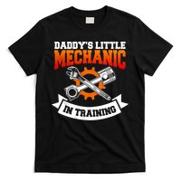 Daddy's Little Mechanic In Training Automotive Technician Cool Gift T-Shirt