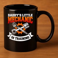 Daddy's Little Mechanic In Training Automotive Technician Cool Gift 11oz C Handle Ceramic Mug