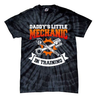 Daddy's Little Mechanic In Training Automotive Technician Cool Gift Tie-Dye T-Shirt