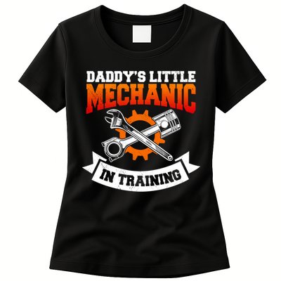 Daddy's Little Mechanic In Training Automotive Technician Cool Gift Womens T-Shirt