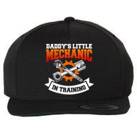 Daddy's Little Mechanic In Training Automotive Technician Cool Gift Wool Snapback Cap
