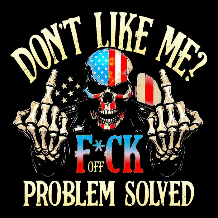 Dont Like Me F Ck Off Problemsolved Funny Skull Grim Reaper Mousepad