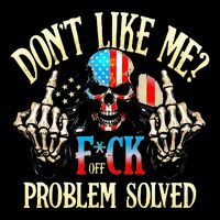 Dont Like Me F Ck Off Problemsolved Funny Skull Grim Reaper Premium T-Shirt