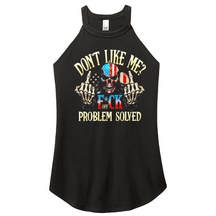 Dont Like Me F Ck Off Problemsolved Funny Skull Grim Reaper Women's Perfect Tri Rocker Tank