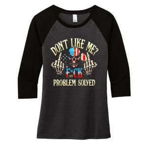 Dont Like Me F Ck Off Problemsolved Funny Skull Grim Reaper Women's Tri-Blend 3/4-Sleeve Raglan Shirt