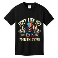 Dont Like Me F Ck Off Problemsolved Funny Skull Grim Reaper Kids T-Shirt