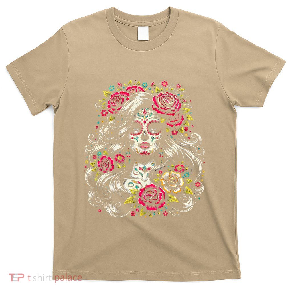 De Los Muertos La Catrina Day Of The Dead Sugar Skull Women T-Shirt