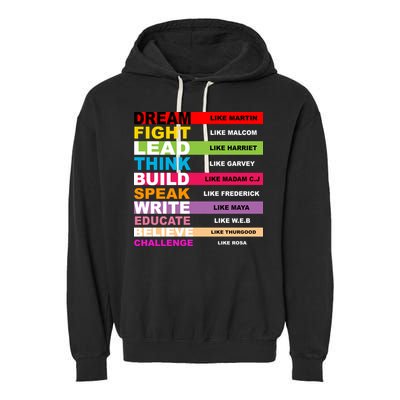 Dream Like Martin Fight Like Malcom Black History Month Garment-Dyed Fleece Hoodie