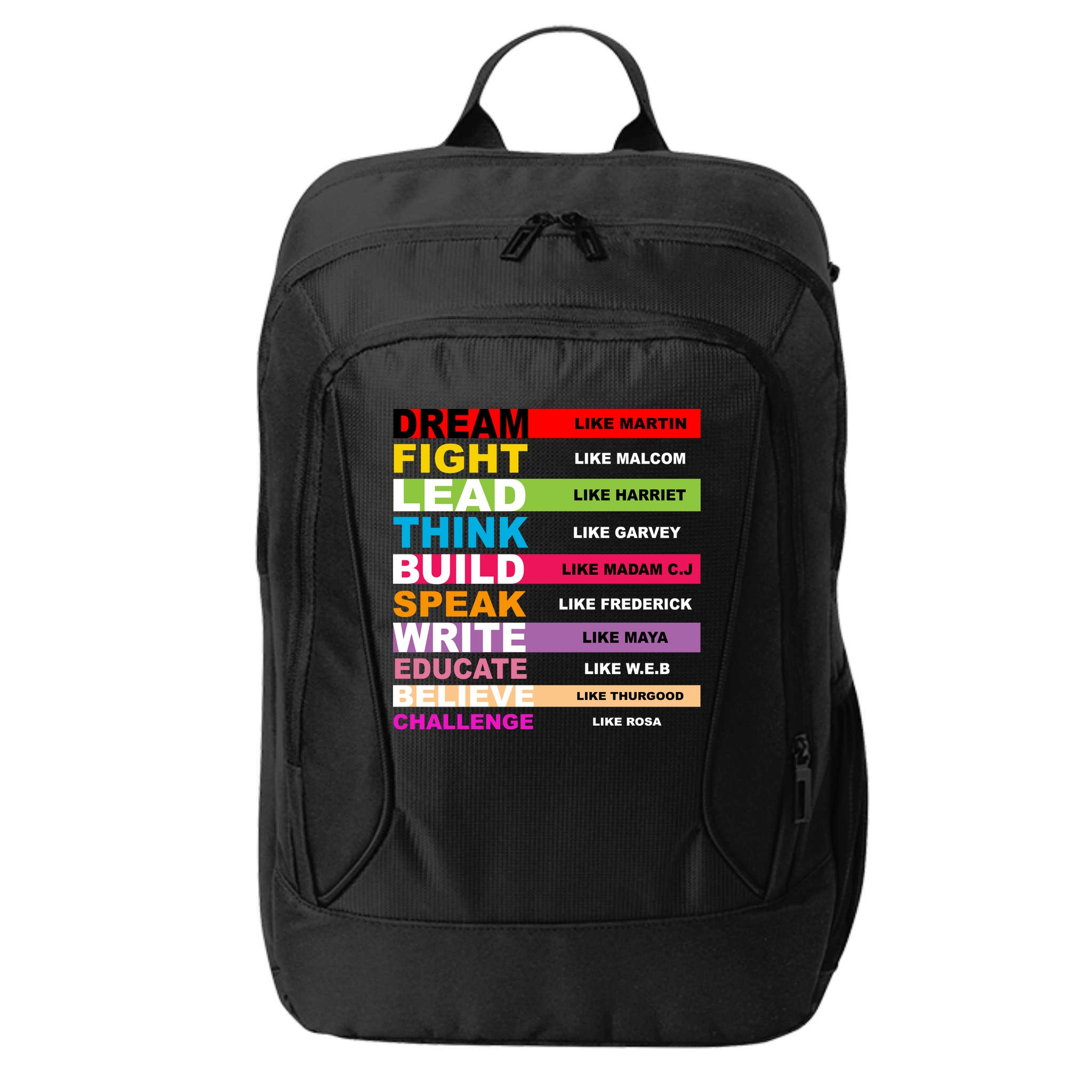 Dream Like Martin Fight Like Malcom Black History Month City Backpack