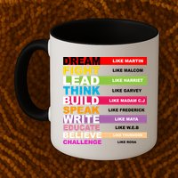 Dream Like Martin Fight Like Malcom Black History Month Mug
