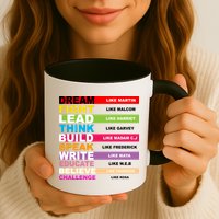 Dream Like Martin Fight Like Malcom Black History Month Mug