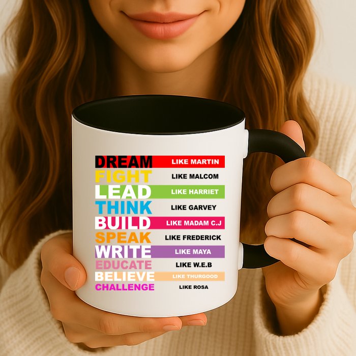 Dream Like Martin Fight Like Malcom Black History Month Mug