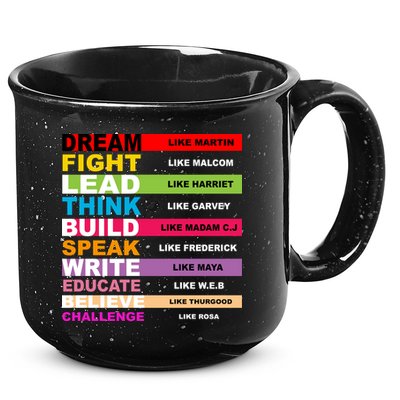 Dream Like Martin Fight Like Malcom Black History Month 15oz Campfire Ceramic Mug