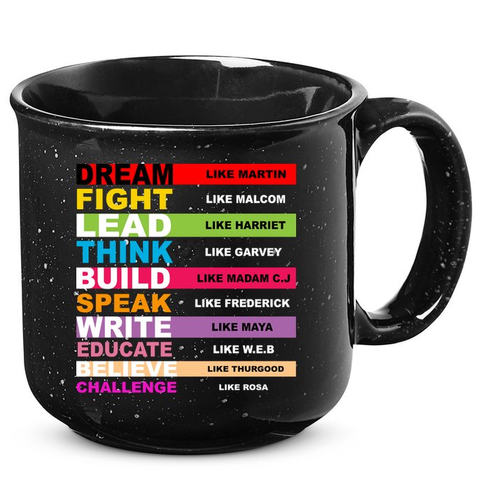 Dream Like Martin Fight Like Malcom Black History Month 15oz Campfire Ceramic Mug