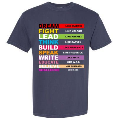 Dream Like Martin Fight Like Malcom Black History Month Garment-Dyed Heavyweight T-Shirt