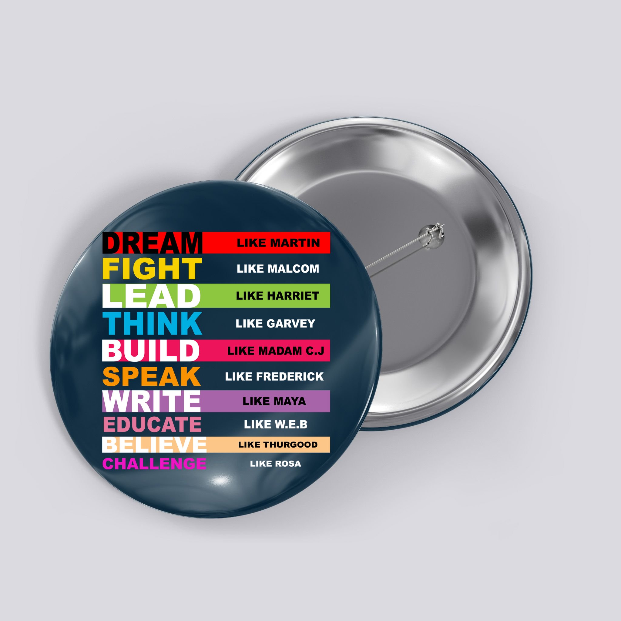 Dream Like Martin Fight Like Malcom Black History Month Button
