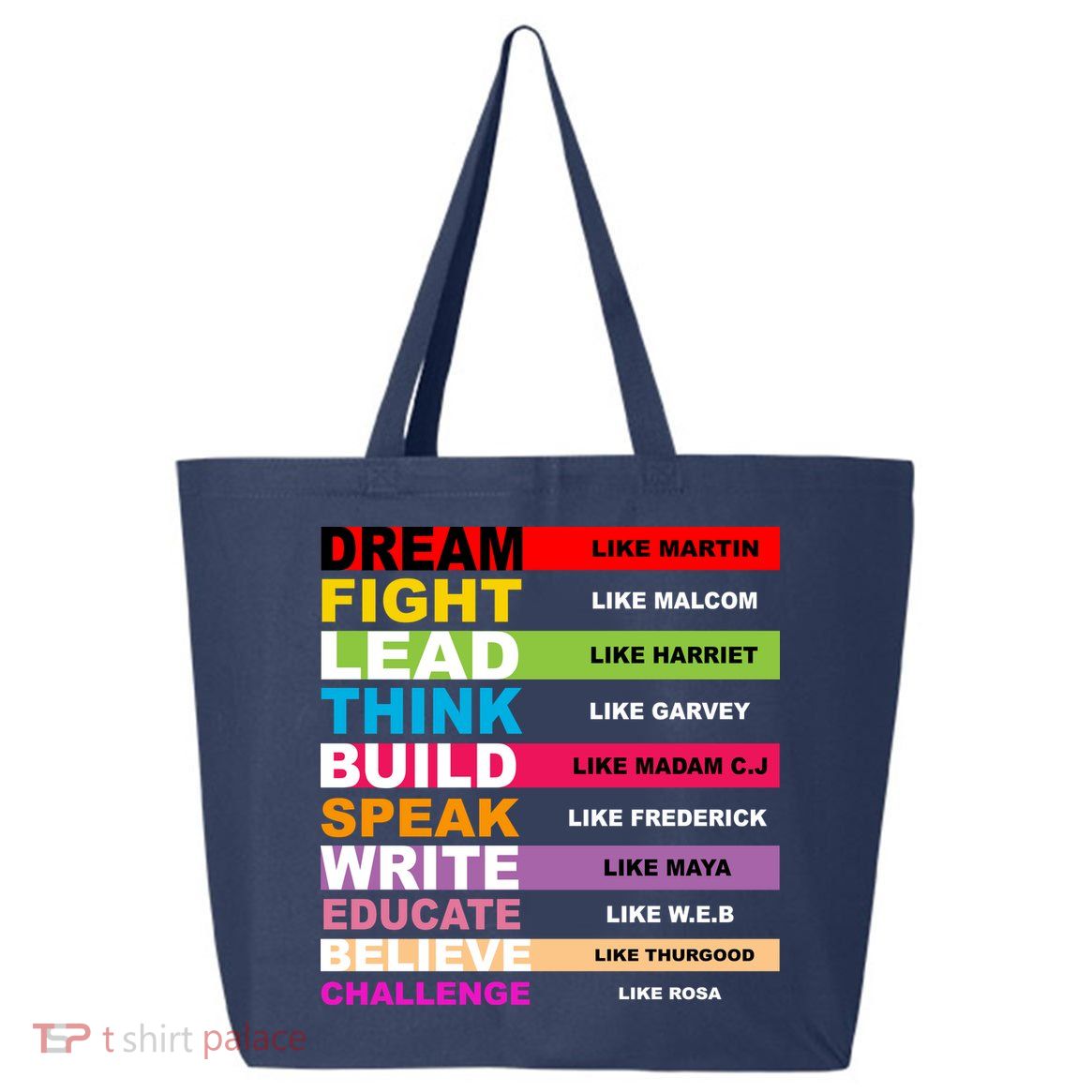 Dream Like Martin Fight Like Malcom Black History Month 25L Jumbo Tote